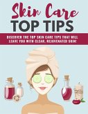 Natural Skin Care Top Tips (eBook, ePUB)