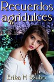 Recuerdos agridulces (eBook, ePUB)