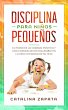 Disciplina para niños pequeños: El... - Bild 1