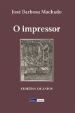 O Impressor (eBook, ePUB)