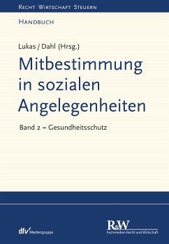 Mitbestimmung in sozialen Angelegenheiten, Band 2 (eBook, ePUB) - Lukas, Roland; Dahl, Holger