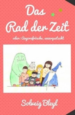 Das Rad der Zeit - Bleyl, Solveig