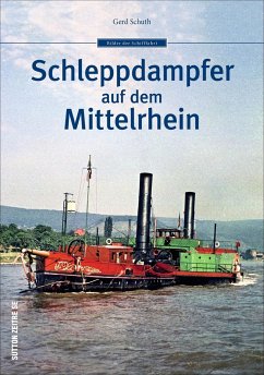 Schleppdampfer auf dem Mittelrhein - Schuth, Gerd