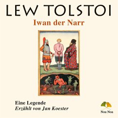 Iwan der Narr - Tolstoi, Lew