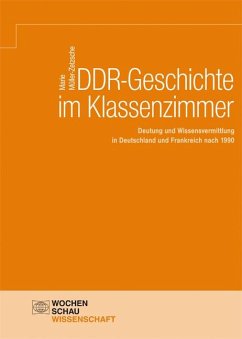 DDR-Geschichte im Klassenzimmer - Müller-Zetzsche, Marie
