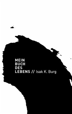 Mein Buch des Lebens - Burg, Isak Kurt