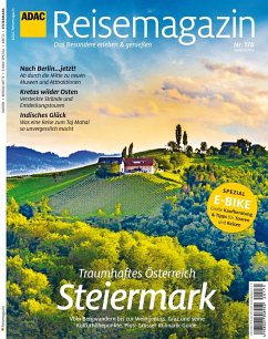 ADAC Reisemagazin Schwerpunkt Steiermark