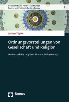 Ordnungsvorstellungen von Gesellschaft und Religion - Töpfer, Jochen