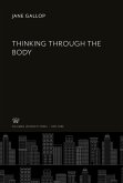 Thinking Through the Body