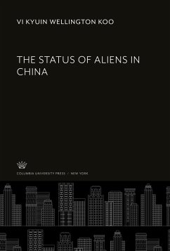 The Status of Aliens in China - Koo, Vi Kyuin Wellington