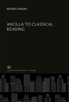 Ancilla to Classical Reading - Hadas, Moses