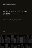 Montaigne¿S Discovery of Man