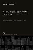 Unity in Shakespearian Tragedy