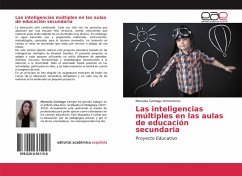 Las inteligencias múltiples en las aulas de educación secundaria - Santiago Armenteros, Manuela