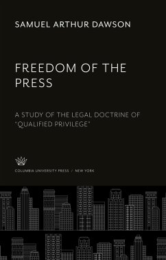 Freedom of the Press - Dawson, Samuel Arthur