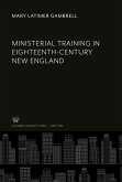 Ministerial Training in Eighteenth-Century New England