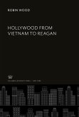 Hollywood from Vietnam to Reagan