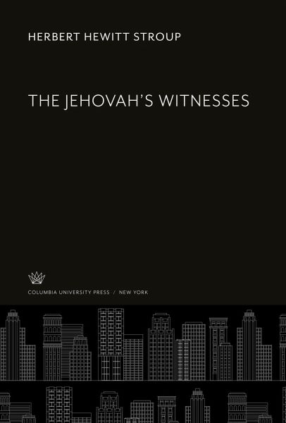 The Jehovah'S Witnesses The Jehovah'S Witnesses
