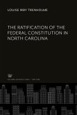 The Ratification of the Federal Constitution in North Carolina