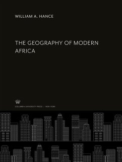 The Geography of Modern Africa - Hance, William A.