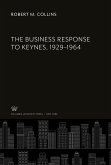 The Business Response to Keynes, 1929-1964