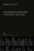 The Business Response to Keynes, 1929¿1964