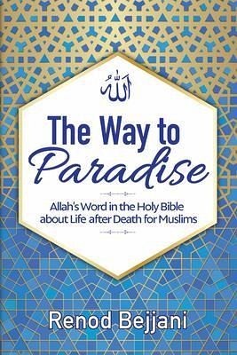 The Way to Paradise (eBook, ePUB)