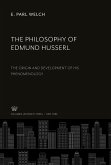 The Philosophy of Edmund Husserl