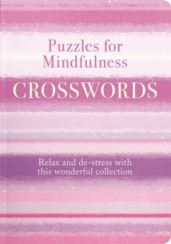 Puzzles for Mindfulness Crosswords - Saunders, Eric