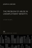 The Problem of Abuse in Unemployment Benefits