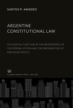 Argentine Constitutional Law - Amadeo, Santos P.