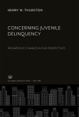 Concerning Juvenile Delinquency
