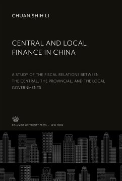 Central and Local Finance in China - Li, Chuan Shih