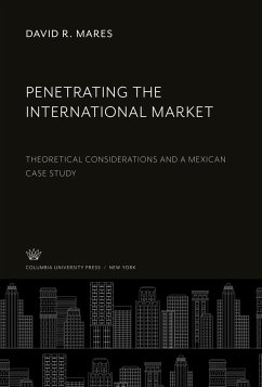 Penetrating the International Market - Mares, David R.