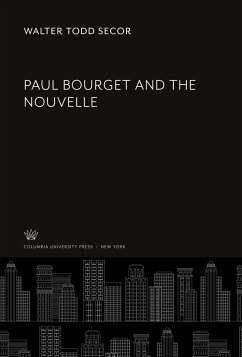 Paul Bourget and the Nouvelle - Secor, Walter Todd