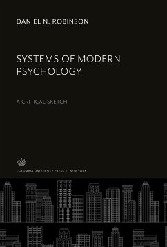 Systems of Modern Psychology - Robinson, Daniel N.