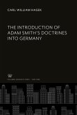 The Introduction of Adam Smith¿S Doctrines into Germany