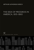 The Idea of Progress in America, 1815-1860