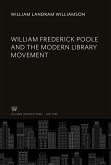 William Frederick Poole and the Modern Library Movement