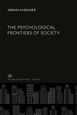 The Psychological Frontiers of Society