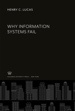 Why Information Systems Fail - Lucas, Henry C.