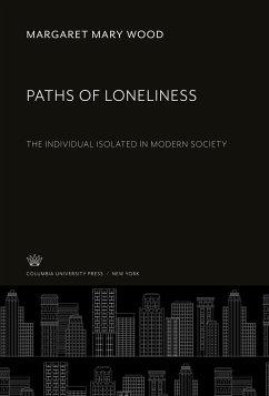 Paths of Loneliness - Wood, Margaret Mary