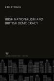 Irish Nationalism and British Democracy