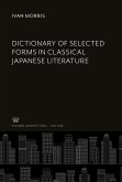 Dictionary of Selected Forms in Classical Japanese Literature