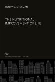 The Nutritional Improvement of Life