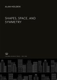 Shapes, Space, and Symmetry