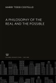 A Philosophy of the Real and the Possible