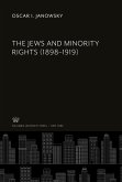 The Jews and Minority Rights (1898-1919)