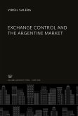 Exchange Control and the Argentine Market