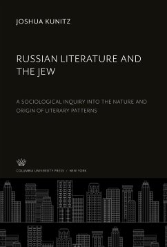 Russian Literature and the Jew - Kunitz, Joshua